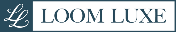 Loom Luxe